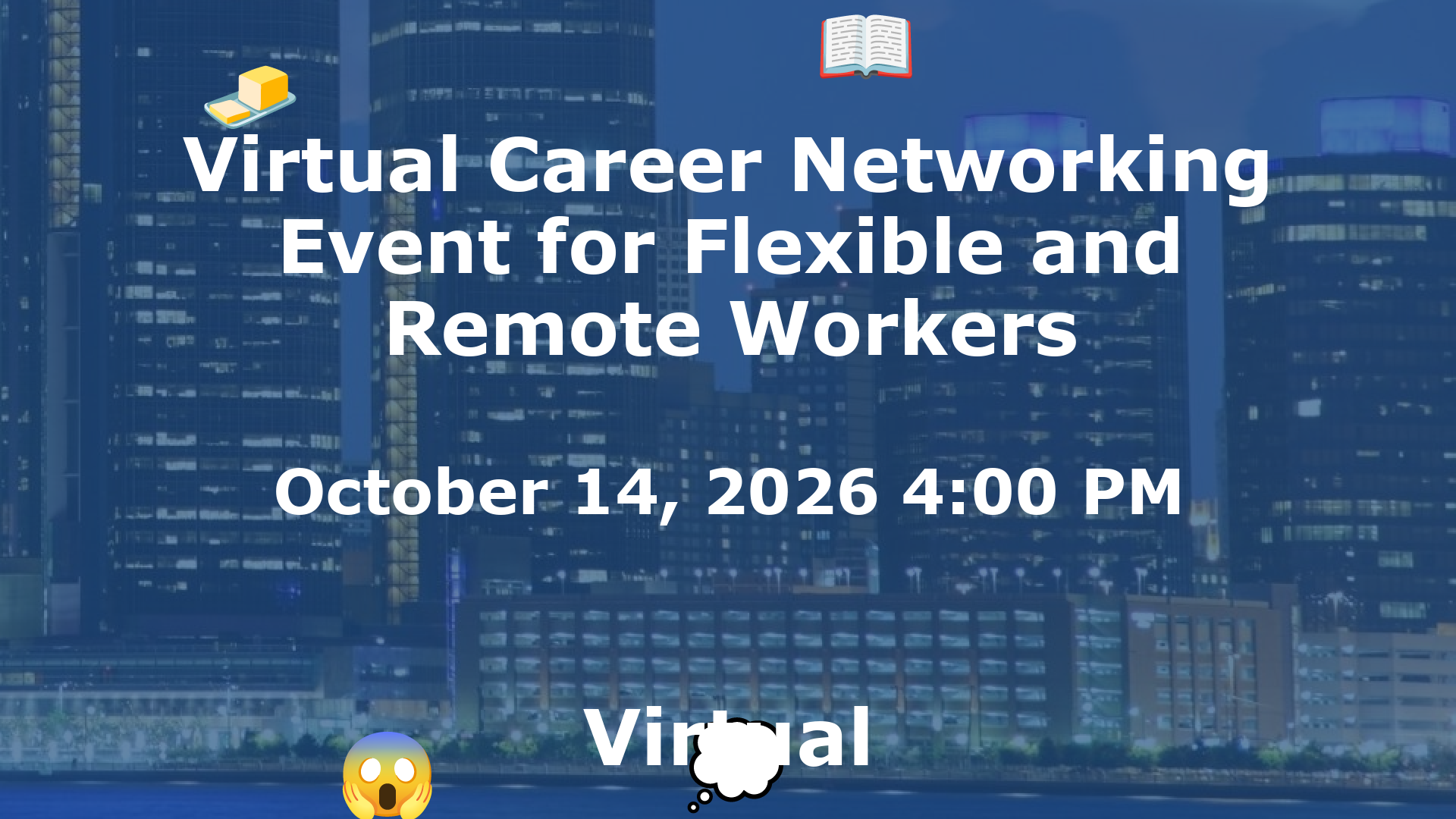 Virtual Career Networking Event for Flexible and Remote Workers event image